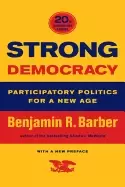 Image of strong democracy participatory politics for a new age