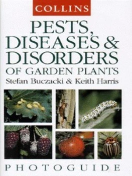 Image of Pests Diseases and Disorders of Garden Plants by Stefan Buczacki Hardback