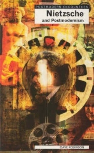 Image of Nietzsche and postmodernism by Dave Robinson