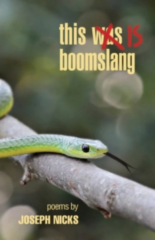 Image of This Is Boomslang. Paperback. By Joseph Nicks Books