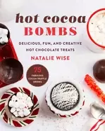 Image of hot cocoa bombs delicious fun and creative hot chocolate treats