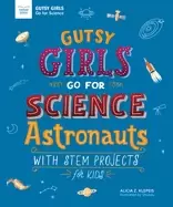 Image of gutsy girls go for science astronauts with stem projects for kids