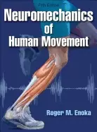 Image of neuromechanics of human movement 5th edition