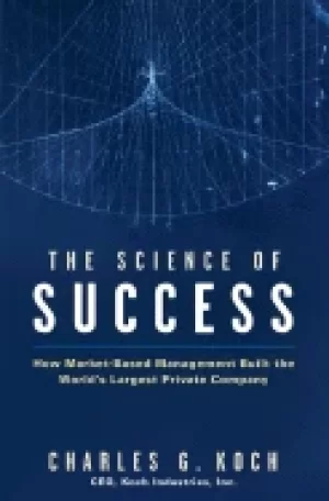 Image of science of success how market based management built the worlds largest pri