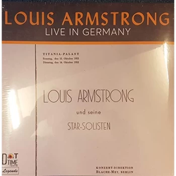 image of Louis Armstrong - Live In Germany 1952 Vinyl