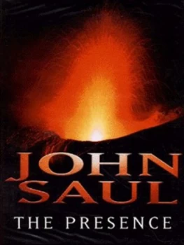 Image of The Presence by John Saul Hardback