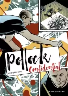 Image of Pollock Confidential : A Graphic Novel