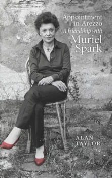 Image of Appointment in Arezzo A friendship with Muriel Spark Paperback / softback 2018