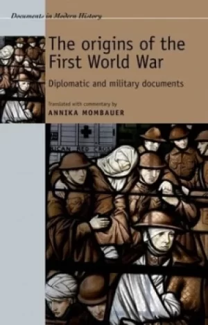 Image of The origins of the First World War by Annika Mombauer