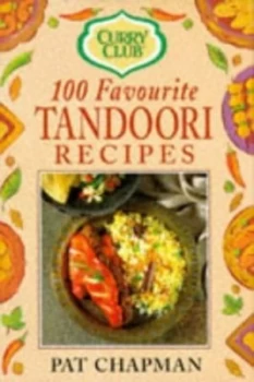 Image of 100 Favourite Tandoori Recipes Hardback
