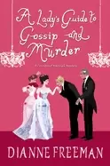 Image of ladys guide to gossip and murder