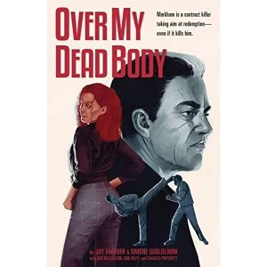 Image of Over My Dead Body