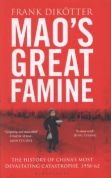 Image of Maos Great Famine by Frank Diktter Hardback