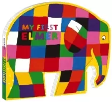 Image of My First Elmer : Shaped Board Book