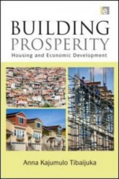 Image of Building Prosperity by Anna Tibaijuka Paperback