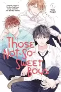 Image of those not so sweet boys 1