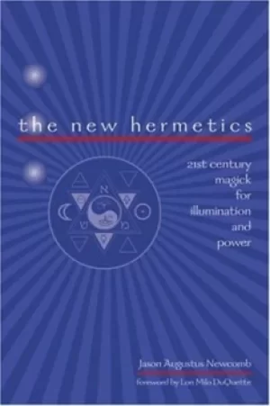 Image of The new hermetics by Jason Augustus Newcomb