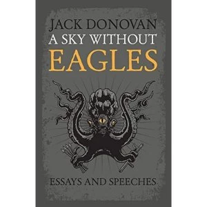 Image of A Sky Without Eagles by Jack Donovan (Paperback, 2014)