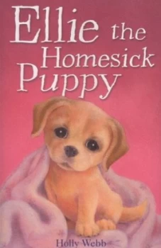 Image of Ellie the Homesick Puppy by Holly Webb Paperback