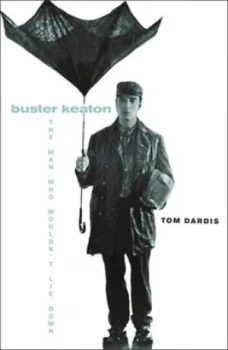 Image of Buster Keaton by Tom Dardis Book