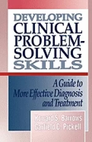 Image of developing clinical problem solving skills a guide to more effective diagno