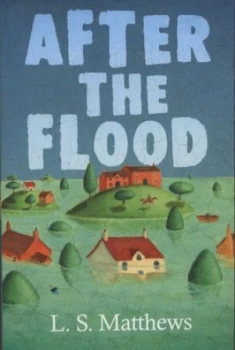 Image of After the Flood by L S Matthews Paperback