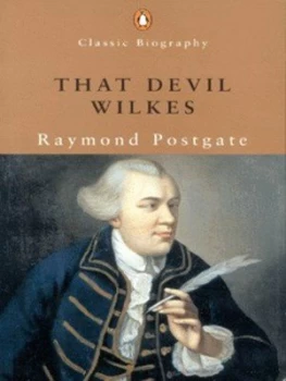 Image of that Devil Wilkes by Raymond Postgate Paperback