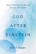 Image of god after einstein whats really going on in the universe