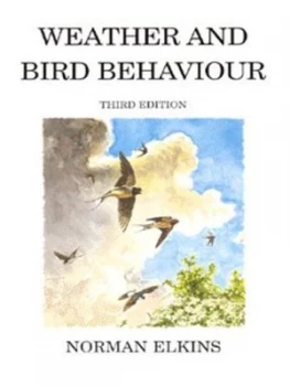 Image of Weather and Bird Behaviour by Norman Elkins Hardback