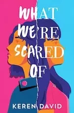 Image of What We're Scared Of