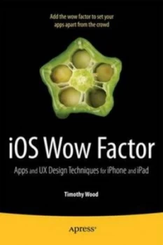 Image of Ios Wow Factor by Timothy Wood Paperback