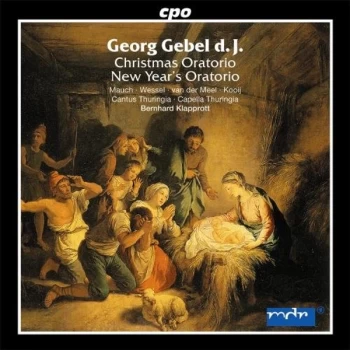 image of Georg Gebel - Christmas Oratorio, New Year's Oratorio (Klapprott) CD