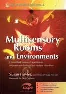 Image of multisensory rooms and environments controlled sensory experiences for peop