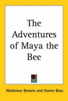 Image of Adventures of Maya the Bee by Waldemar Bonsels Paperback