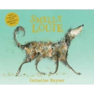Image of Smelly Louie by Catherine Rayner (Paperback, 2015)