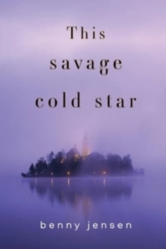 Image of This Savage Cold Star Paperback / softback