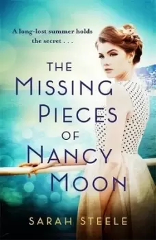 Image of The missing pieces of Nancy Moon by Sarah Steele