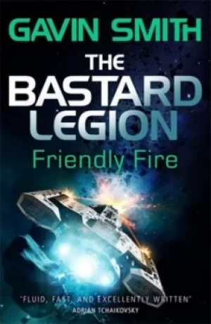 Image of Friendly fire by Gavin G. Smith
