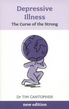 Image of Depressive Illness by Tim Cantopher Paperback