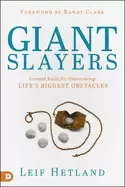 Image of giant slayers ground rules for overcoming lifesgreatest obstacles