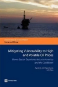 Image of Mitigating Vulnerability to High and Volatile Oil Prices by Rigoberto Ariel Ypez-Garc-A Book