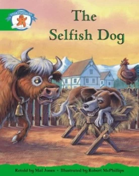 Image of Literacy Edition Storyworlds Stage 3 Selfish Dog Book