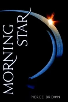 Image of Morning Star by Pierce Brown Hardback