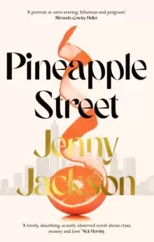 Image of Pineapple Street : THE INSTANT NEW YORK TIMES BESTSELLER