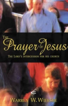 Image of The Prayer of Jesus by Warren Wiersbe Paperback
