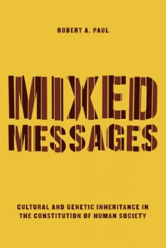 Image of Mixed Messages by Robert A. Paul Paperback