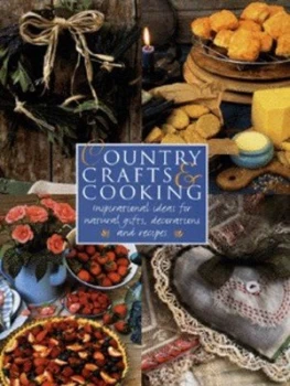 Image of Country Crafts and Cooking by Tessa Evelegh and Katherine Richmond and Liz Trigg and Michelle Garrett Hardback