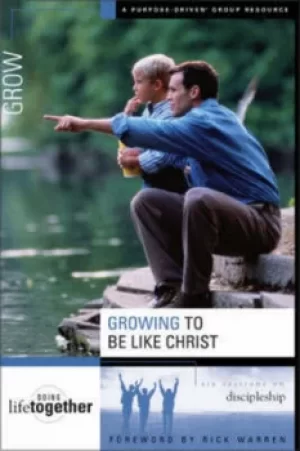 Image of Growing to be like Christ by Brett Eastman