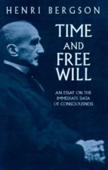 Image of Time and Free Will by Bergson Paperback