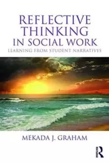Image of Reflective Thinking in Social Work : Learning from student narratives